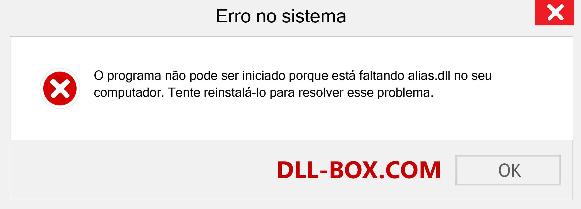 Arquivo alias.dll ausente ?. Download para Windows 7, 8, 10 - Correção de erro ausente alias dll no Windows, fotos, imagens